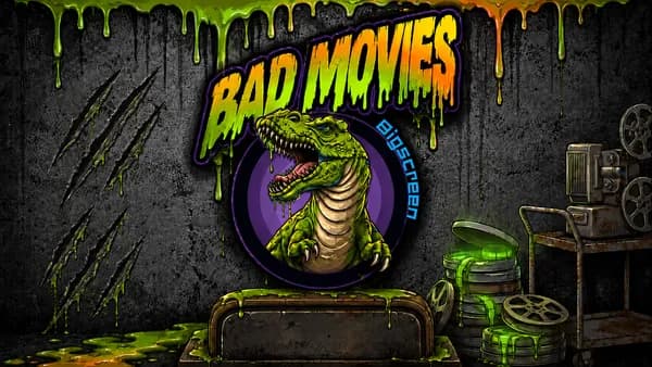 Bad Movies